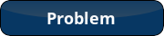 Problem Problem